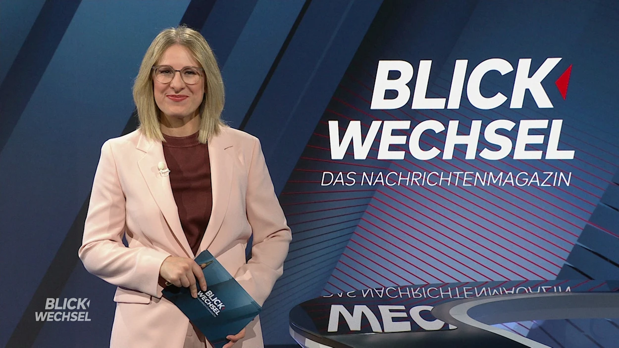 BLICKWECHSEL. Das Nachrichtenmagazin
